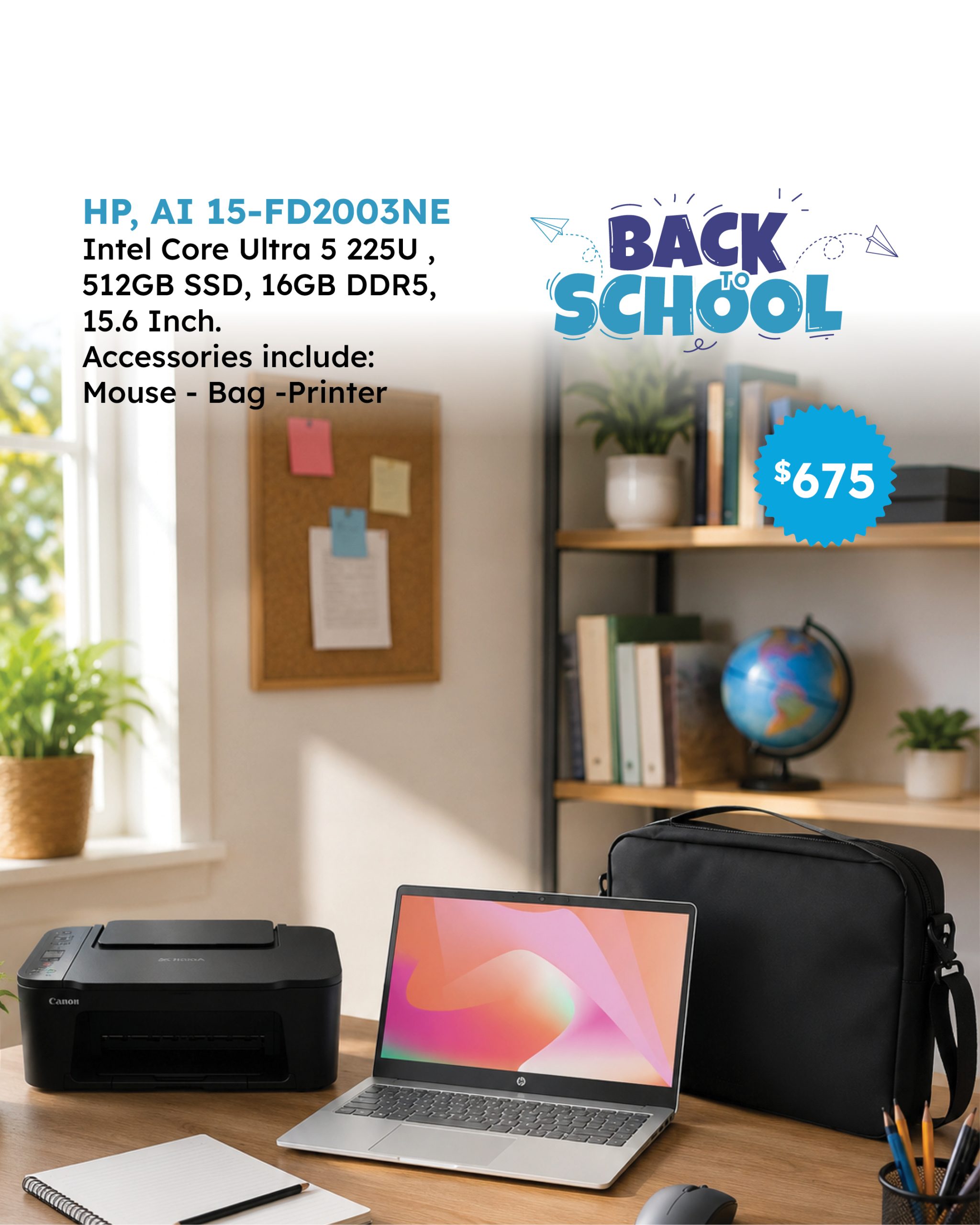 HP, AI 15-FD2003NE, Intel Core Ultra 5 225U , 512GB SSD, 16GB DDR5, 15.6, Mouse, Bag, Printer