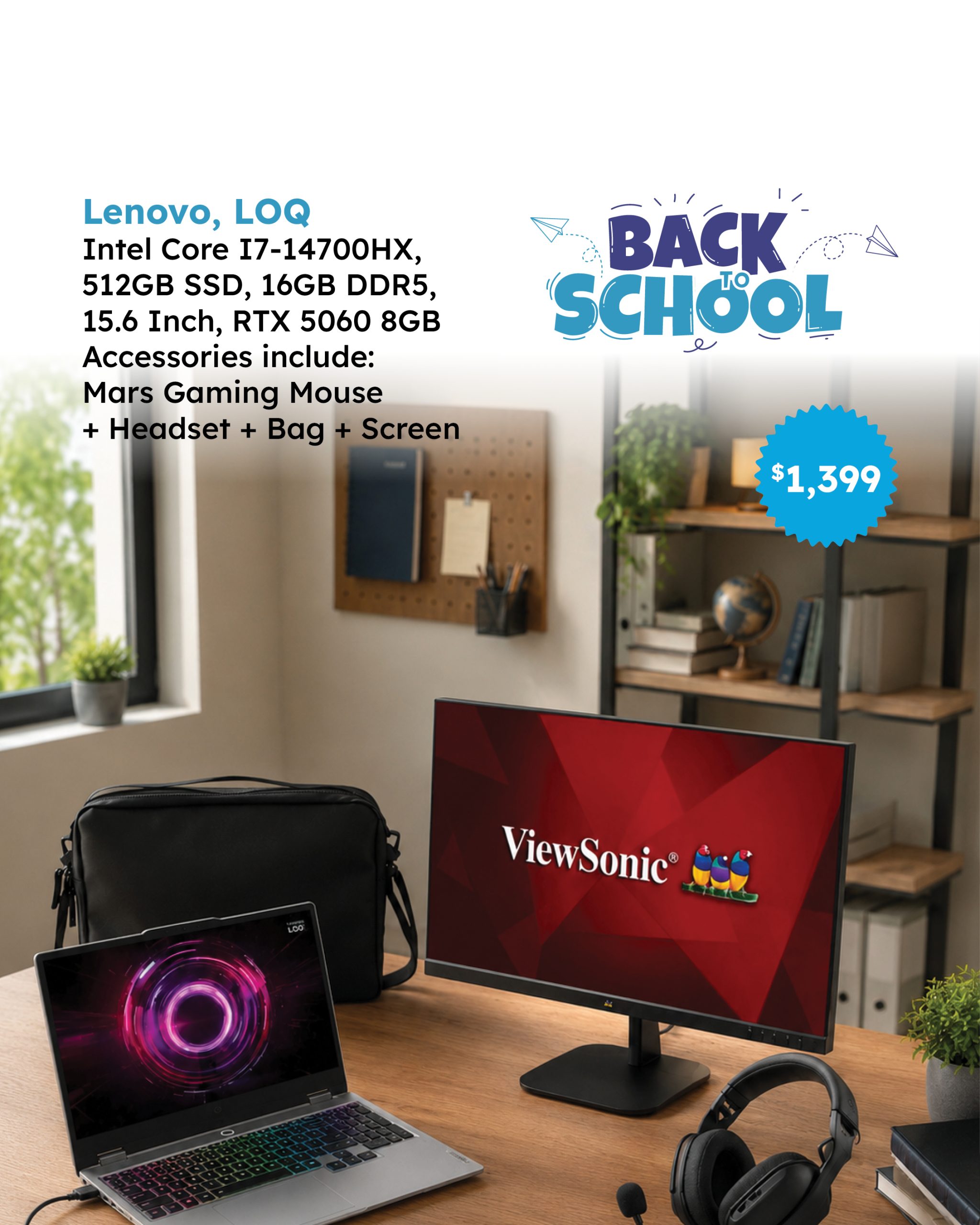 Lenovo LOQ,Core I7-14700HX, 512GB , 16GB DDR5, 15.6, RTX 5060 8GB, Gaming Mouse, Headset, Bag, Monitor